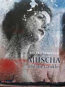 Buchumschlag, Ajuscha und die Gaukler