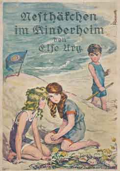 Bucheinband Else Uri, Nestäckchen im Kinderheim